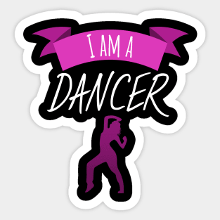 I am a dancer women Sticker